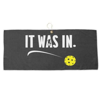Funny Pickleball Player It Was In Paddleball Lover Large Microfiber Waffle Golf Towel