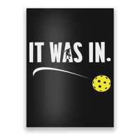 Funny Pickleball Player It Was In Paddleball Lover Poster