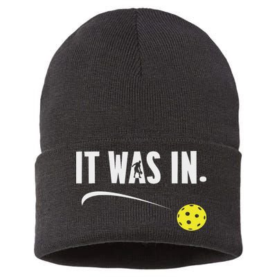 Funny Pickleball Player It Was In Paddleball Lover Sustainable Knit Beanie