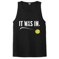 Funny Pickleball Player It Was In Paddleball Lover PosiCharge Competitor Tank