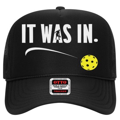 Funny Pickleball Player It Was In Paddleball Lover Trucker Hat