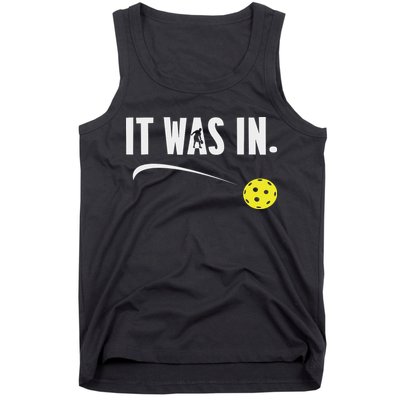 Funny Pickleball Player It Was In Paddleball Lover Tank Top