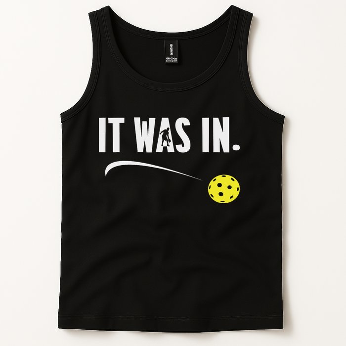 Funny Pickleball Player It Was In Paddleball Lover Tank Top