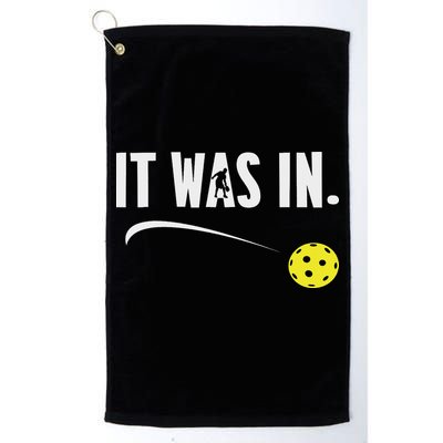 Funny Pickleball Player It Was In Paddleball Lover Golf Towel