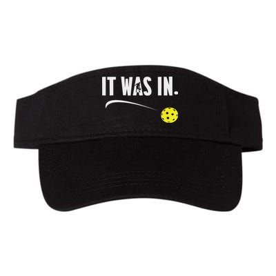 Funny Pickleball Player It Was In Paddleball Lover Visor