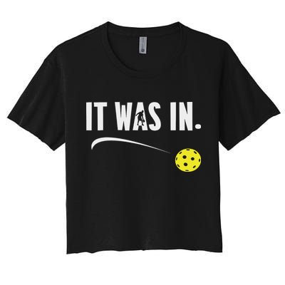 Funny Pickleball Player It Was In Paddleball Lover Crop Top