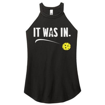 Funny Pickleball Player It Was In Paddleball Lover Women's Perfect Tri Rocker Tank