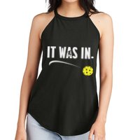 Funny Pickleball Player It Was In Paddleball Lover Women's Perfect Tri Rocker Tank