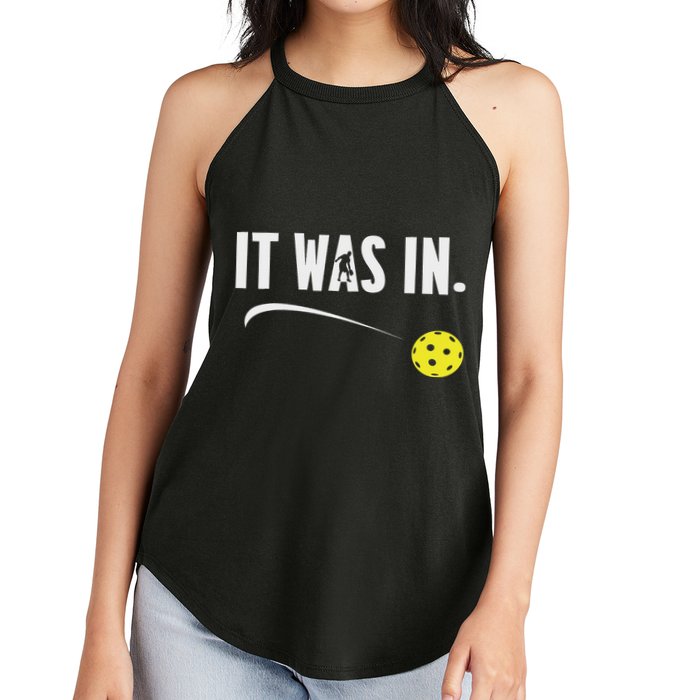 Funny Pickleball Player It Was In Paddleball Lover Women's Perfect Tri Rocker Tank