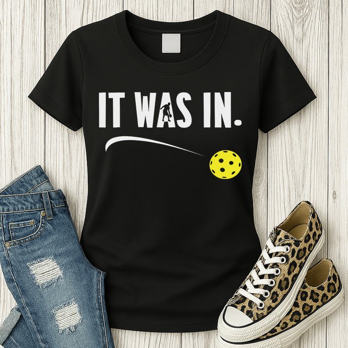 Funny Pickleball Player It Was In Paddleball Lover Womens T-Shirt