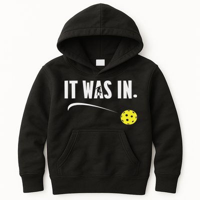 Funny Pickleball Player It Was In Paddleball Lover Kids Hoodie