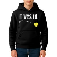 Funny Pickleball Player It Was In Paddleball Lover Kids Hoodie