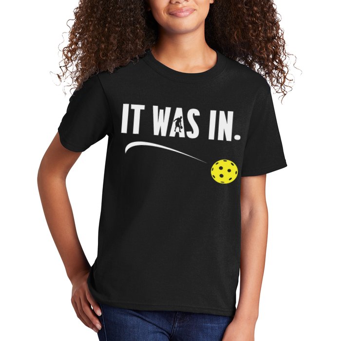 Funny Pickleball Player It Was In Paddleball Lover Kids T-Shirt