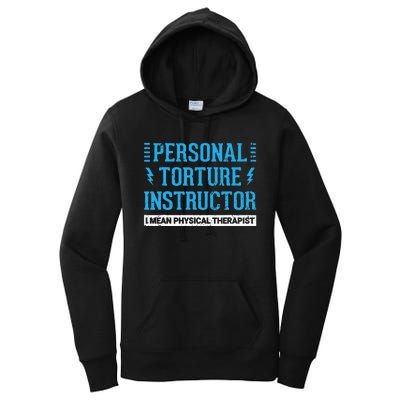 Funny PT Physical Therapist Gift Therapy Month Women's Pullover Hoodie