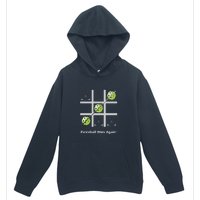 Fun Pickleball, Pickleball Tic Tac Toe Golf, Pickleball For Life Urban Pullover Hoodie