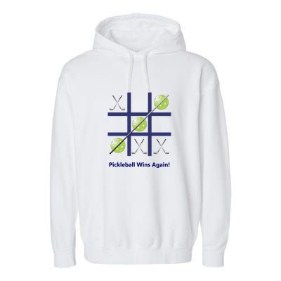 Fun Pickleball, Pickleball Tic Tac Toe Golf, Pickleball For Life Garment-Dyed Fleece Hoodie