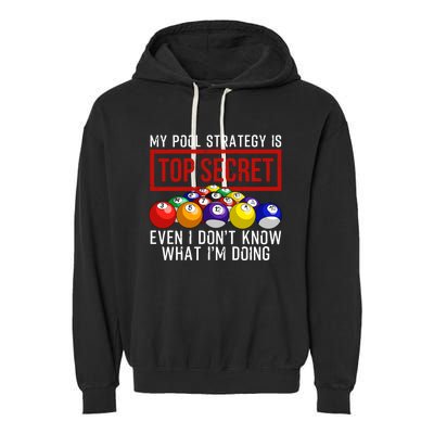 Funny Pool Player Billiards Gift For Men Women Game Play Gift Garment-Dyed Fleece Hoodie