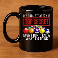 Funny Pool Player Billiards Gift For Men Women Game Play Gift 11oz C Handle Ceramic Mug