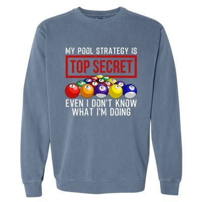 Funny Pool Player Billiards Gift For Men Women Game Play Gift Garment-Dyed Sweatshirt