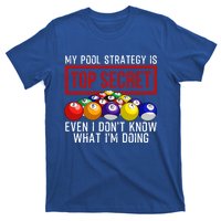 Funny Pool Player Billiards Gift For Men Women Game Play Gift T-Shirt