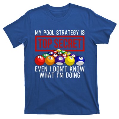 Funny Pool Player Billiards Gift For Men Women Game Play Gift T-Shirt