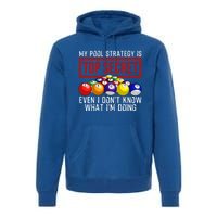 Funny Pool Player Billiards Gift For Men Women Game Play Gift Premium Hoodie