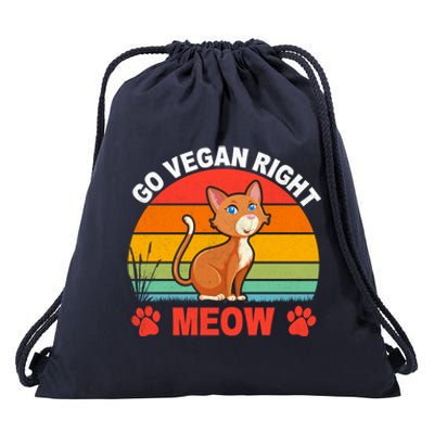 For Plant Powered Vegan Vegetarian Go Vegan Right Meow Funny Gift Drawstring Bag