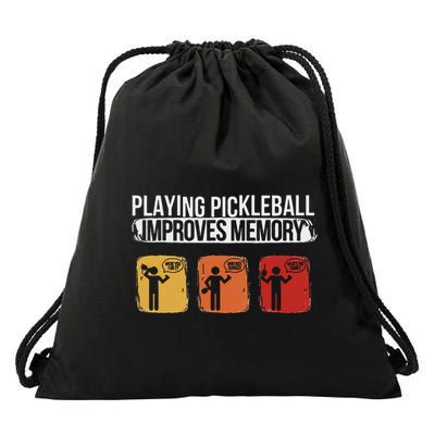 Funny Playing Pickleball Improves Memory Pickleball Drawstring Bag