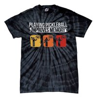 Funny Playing Pickleball Improves Memory Pickleball Tie-Dye T-Shirt