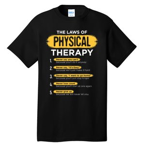 Funny PT Physical Therapy Gift Therapist Month TShirt Tall T-Shirt