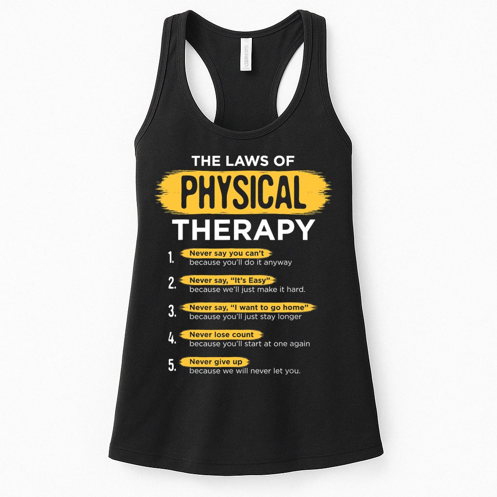 Funny PT Physical Therapy Gift Therapist Month TShirt Womens Tank Top