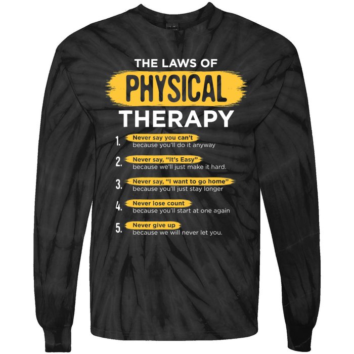 Funny PT Physical Therapy Gift Therapist Month TShirt Tie-Dye Long Sleeve Shirt