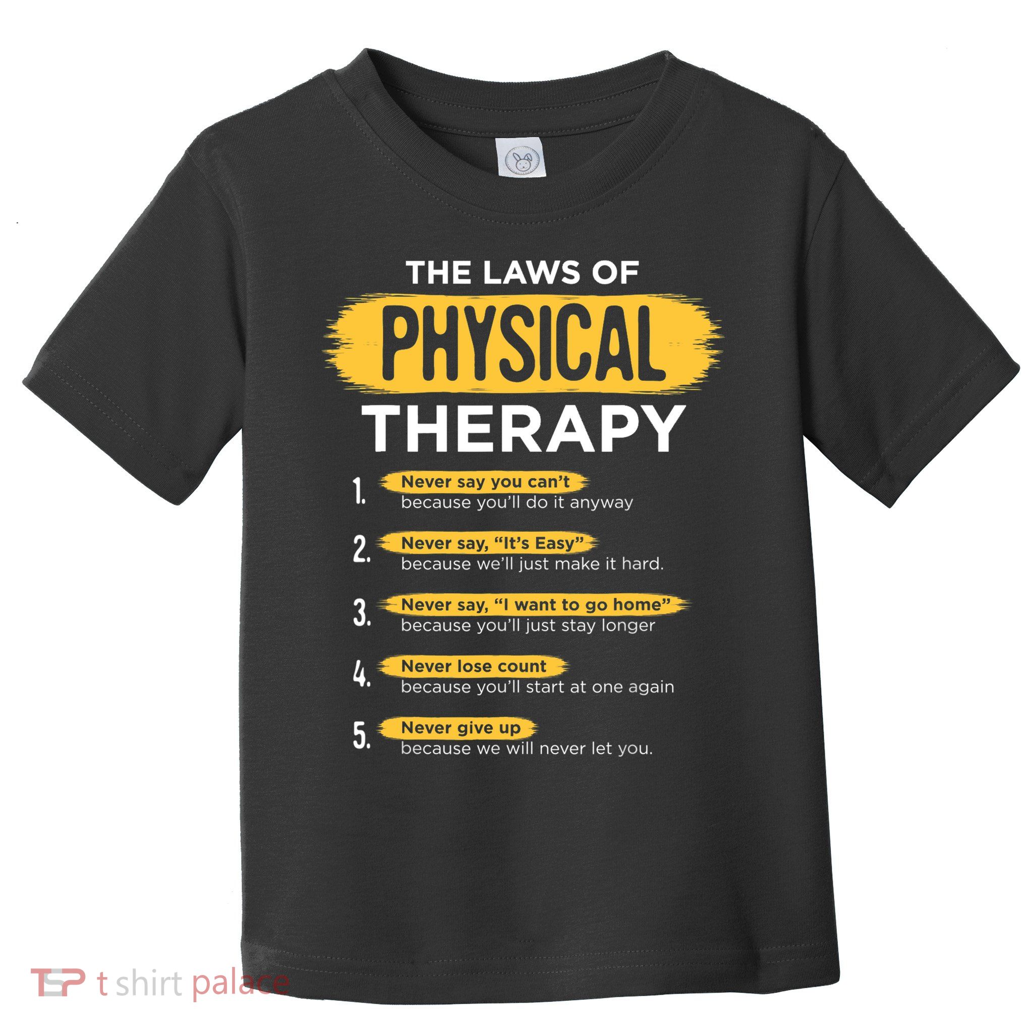 Funny PT Physical Therapy Gift Therapist Month TShirt Toddler T-Shirt