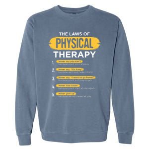 Funny PT Physical Therapy Gift Therapist Month TShirt Garment-Dyed Sweatshirt