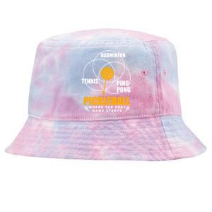 Funny Pickleball Paddleball Where The Real Game Starts Meaningful Gift Tie-Dyed Bucket Hat