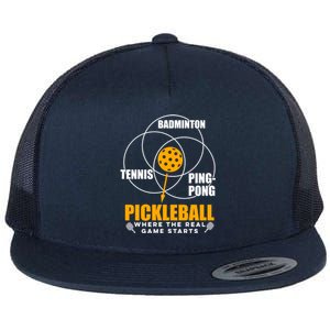 Funny Pickleball Paddleball Where The Real Game Starts Meaningful Gift Flat Bill Trucker Hat