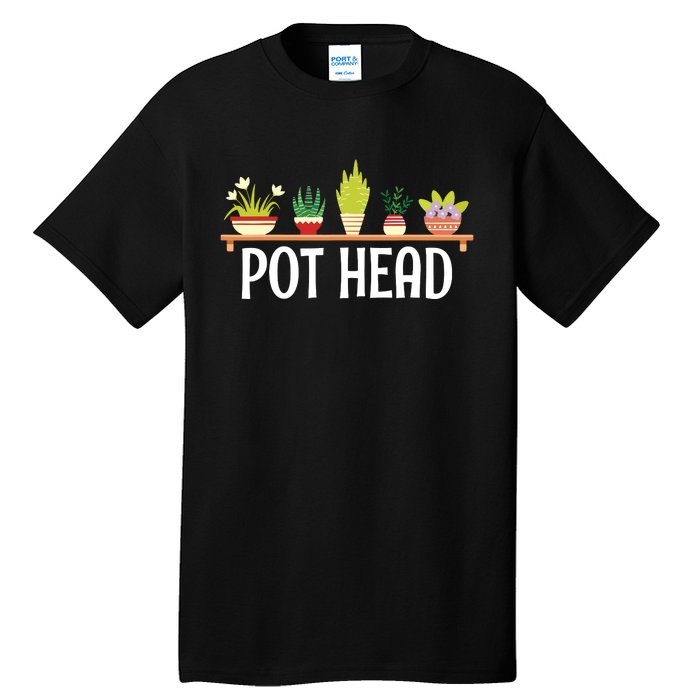 Funny Pot Plants Head Cute Funny Succulent Garden Gardening Tall T-Shirt