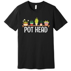 Funny Pot Plants Head Cute Funny Succulent Garden Gardening Premium T-Shirt