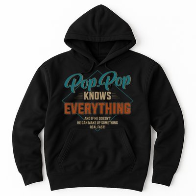 Funny pop pop knows everything for grandpa and father's day Hoodie