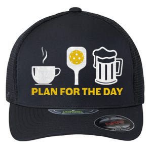 Funny Pickleball Plan For The Day Pickleball Paddle Flexfit Unipanel Trucker Cap