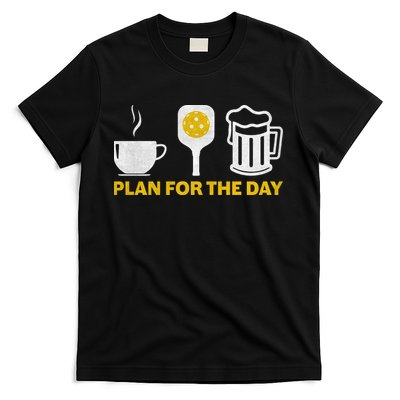 Funny Pickleball Plan For The Day Pickleball Paddle T-Shirt