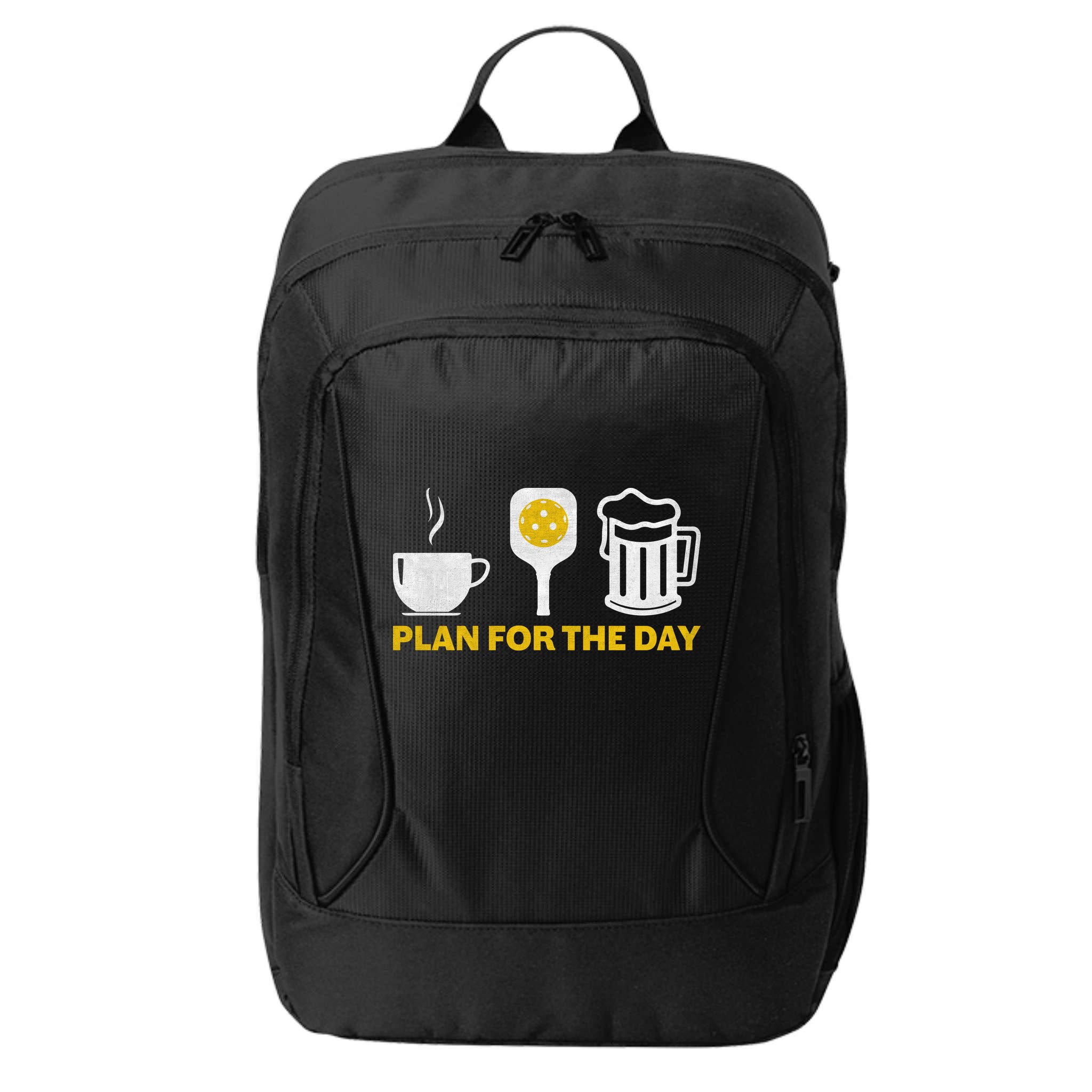 Funny Pickleball Plan For The Day Pickleball Paddle City Backpack