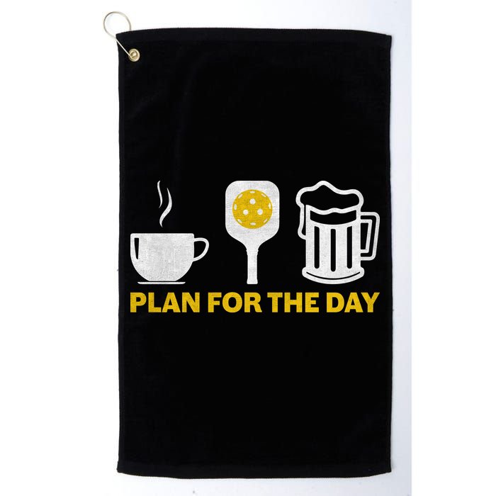 Funny Pickleball Plan For The Day Pickleball Paddle Golf Towel