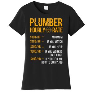 Funny Plumber Plumber Hourly Rate Plumber Women's T-Shirt