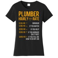 Funny Plumber Plumber Hourly Rate Plumber Women's T-Shirt