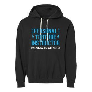 Funny PT Physical Therapist Gift Therapy Month Garment-Dyed Fleece Hoodie