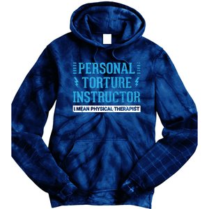 Funny PT Physical Therapist Gift Therapy Month Tie Dye Hoodie