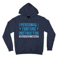 Funny PT Physical Therapist Gift Therapy Month Tall Hoodie