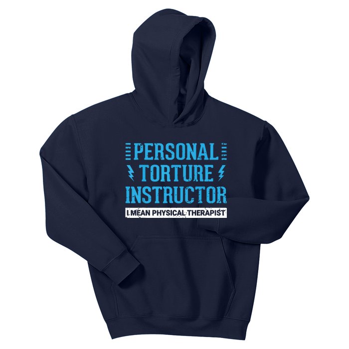 Funny PT Physical Therapist Gift Therapy Month Kids Hoodie