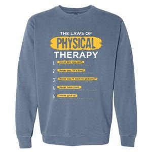 Funny PT Physical Therapy Gift Therapist Month Garment-Dyed Sweatshirt